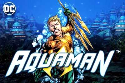 Aquaman Slot